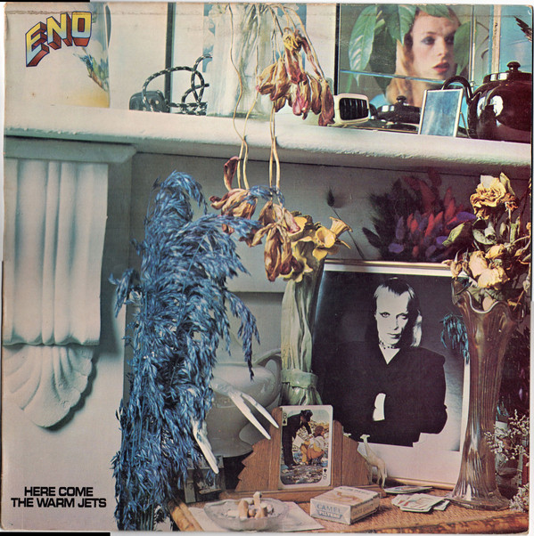 Brian Eno: Here Come the Warm Jets (1974)